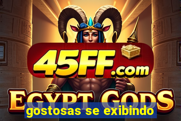 gostosas se exibindo